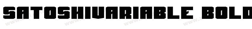 Satoshivariable Bold字体转换 Satoshivariable Bold字体转换